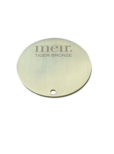 Meir Round Sample Disc Tiger Bronze
