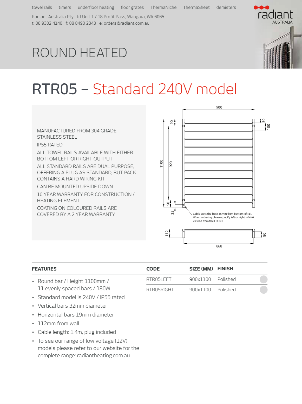 Radiant 240V Heated Round Ladder 900 x 1100 Mirror Polished